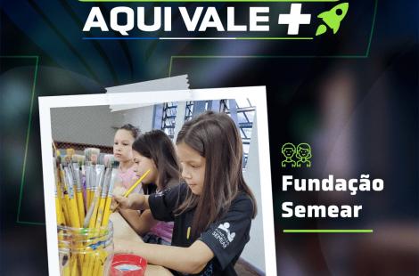 Fundação Semear conta com os recursos do Imposto de Renda para continuar transformando vidas